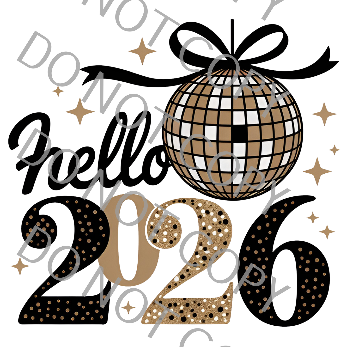 Hello 2026 11in x 10.5in (DTF print only)