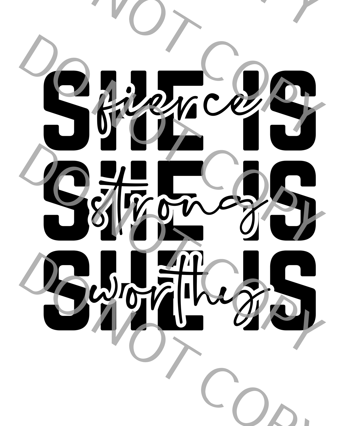 She Is 11.5in x 11in (DTF print only)