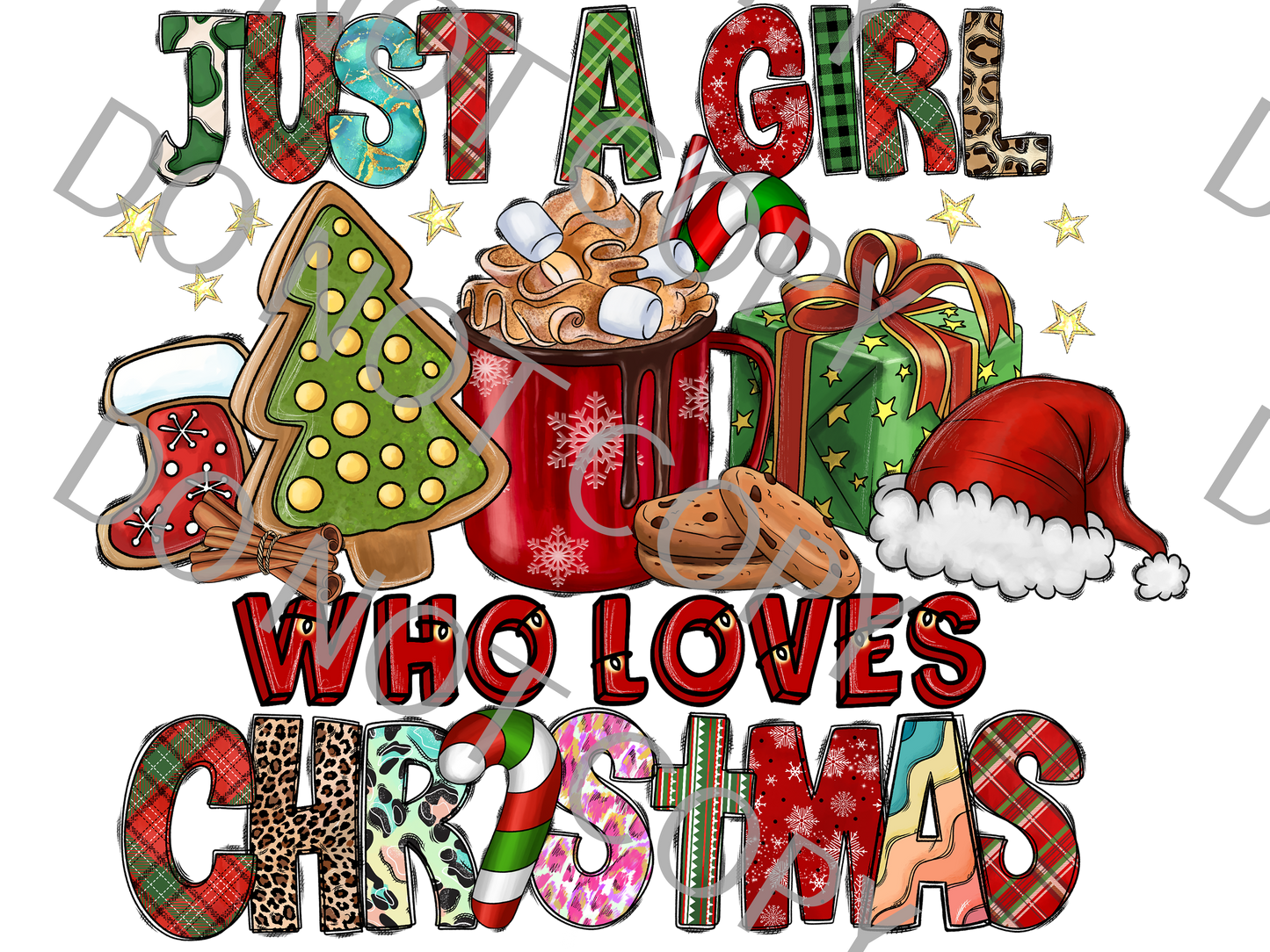 Just a Girl Who Loves Christmas (DTF PRINT ONLY) 11.5in x 10in